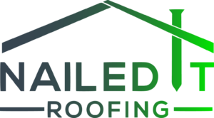 Nailed It Roofing Company Logo